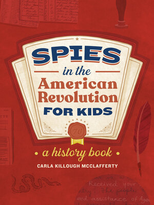 cover image of Spies in the American Revolution for Kids